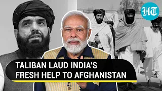 Taliban for 'positive ties' with India; Praise Modi Govt for wheat help to Afghanistan | Report