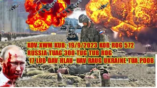 XOV XWM KUB: 19/9 KOB ROG 572 RUSSIA TUAG 300 TUG TUB ROG  16 LUB DAV HLAU UAV RAUG UKRAINE TUA POOB