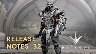 Paragon - Release Notes .32