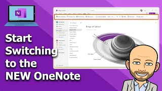 Start Switching to the NEW OneNote - Everything OneNote