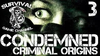 Прохождение Condemned: Criminal Origins — Часть 3: Метро