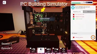 Replacing Air Cooler And Blowing Out Dust | PC Building Simulator | Season 1 Episode 5 | Simulator