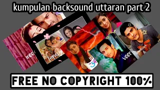 Soundtrack uttaran part 2