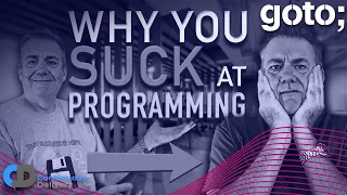 Is This Why You’re Bad At Programming? • Dave Farley • GOTO 2023