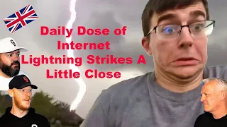 Daily Dose of the Internet - Lightning Strikes a Little Too Close REACTION!! | OFFICE BLOKES REACT!!