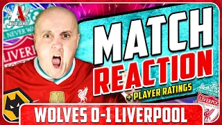 BACK IN THE TOP 4 RACE! Wolves 0-1 Liverpool Match Reaction + Player Ratings