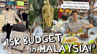 "15K PESOS BUDGET IN MALAYSIA!!" ✈️🇲🇾 (GOOD FOR 2 PEOPLE?!) 😱💸 | Kimpoy Feliciano