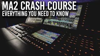 MA2 Crash Course - Program a Show From Scratch