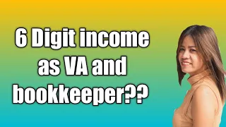 Journey to 6 digits monthly income by working online / Bookkeeper  / VA