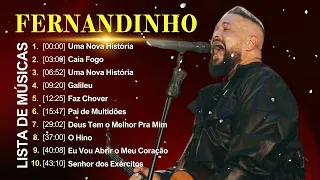 Fernandinho [2024] -  Só 10+As Melhores Músicas Gospel, Todas As Coisas, Galileu, Uma Nova História