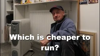 Which is cheaper to run? The oil filled radiator or gas heating?