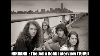 Nirvana : The John Robb interview (June 1989)
