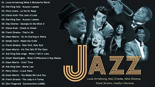 The Very Best of JAZZ ️🎷️🎺 Diana Krall, Frank SinatrA, Louis Armstrong, Norah John, Ella Fitzgerald