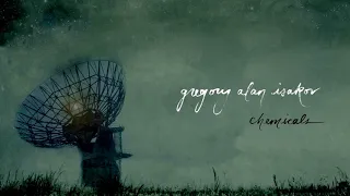 Gregory Alan Isakov | “Chemicals” (OFFICIAL AUDIO)