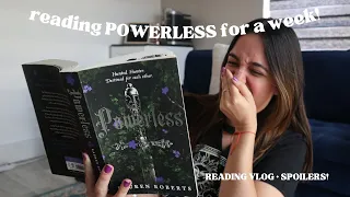 reading POWERLESS for a week | reading vlog (with SPOILERS!) 💜🗡️