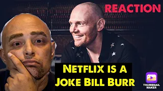 Bill Burr - Netflix is a Joke - overpopulation - REACTION.  #tv #humor