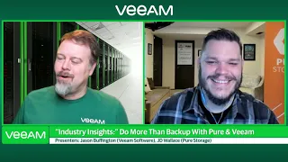 Industry Insights Episode 44: Do more with Veeam and Pure Storage