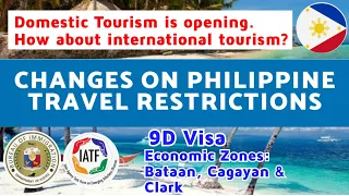 Philippine Immigration: Changes in Travel Restrictions + My take on Opening of International Tourism