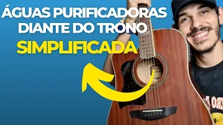 Águas Purificadoras - Como tocar no violão (Simplificada)