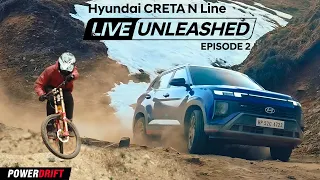 Can the Creta N Line beat a downhill mountain biker? | Live Unleashed Ep. 2 | PowerDrift