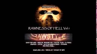 Rawness Of Hell - Episode #1 (Mixed by Bramato) "Rawstyle mix 2014"