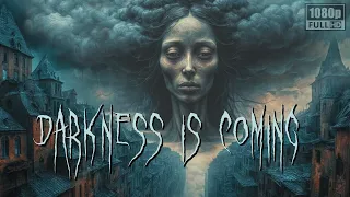 DARKNESS IS COMING - by Kevin MacLeod - Full HD