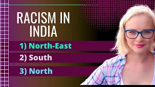 Discrimination and Racism in India [What I dislike in India - 2] Karolina Goswami