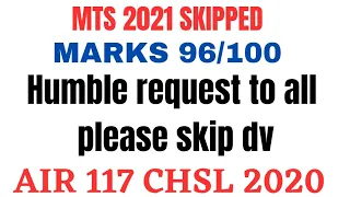 MTS 2021 SKIPPED MARKS 96/100 HUMBLE REQUEST TO ALL PLEASE SKIP DV #ssc #sscmts #sscmts2021 #ssccgl