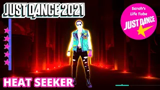 Heat Seeker, DREAMERS | MEGASTAR, 2/2 GOLD, 13K | Just Dance 2021