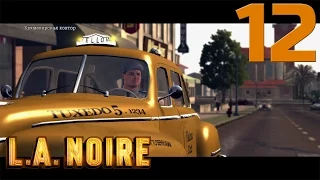 L.A.Noire [ULTRA/1080p/60fps] #12 [Подстава]