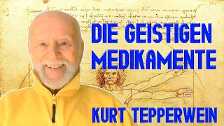 »Die Geistigen Medikamente« - Kurt Tepperwein, Sami Sires & Kurt Tepperwein Akademie