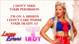 Lacey Evans WWE Theme - Like A Lady (lyrics)