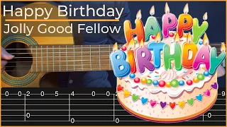 Happy Birthday and Jolly Good Fellow (Simple Guitar Tab)