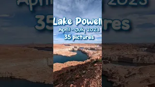 2023 LAKE POWELL WATER RISE! 65ft. April to July Time Lapse 35 Pictures #lakepowell #filllakepowell