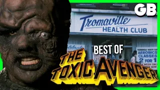 TOXIC AVENGER I Best of