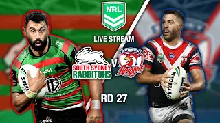 South Sydney Rabbitohs v Sydney Roosters (Round 27) | NRL LIVE COMMENTARY