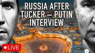 Russia after Tucker Carlson interview with Putin LIVE