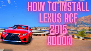 How To Install Lexus RCF 2015 |ADDON| In Gta V | Farhan Gaming | Gta 5