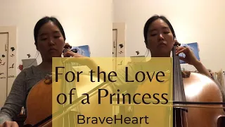 For the love of a princess - Braveheart (cello quintet)