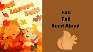 Fall Read Aloud 🍁 Fall Leaves Fall! 🍁 Children’s Book 🍁 By Zoe Hall