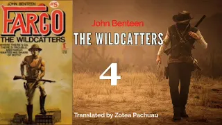 THE WILDCATTERS - 4 | Author : John Benteen | Translator : Zotea Pachuau