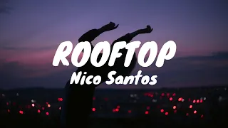 Nico Santos - Rooftop (Tradução)