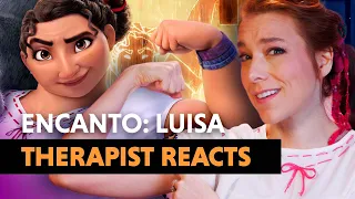 The Psychology of Encanto: Luisa's Surface Pressure — Therapist Reacts!