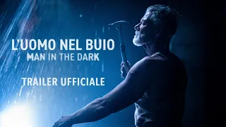 L' Uomo nel Buio: Man In The Dark - Trailer Ufficiale | Dall'11 novembre al Cinema