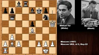 Guess The Move: Mikhail Tal vs Miroslav Filip - Moscow (1967)