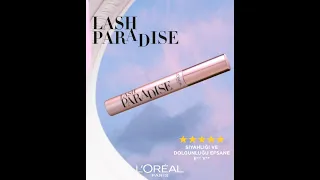 L'Oréal Paris Lash Paradise Maskarayla kirpiklerinde aşkı hisset!