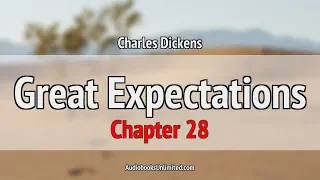 Great Expectations Audiobook Chapter 28