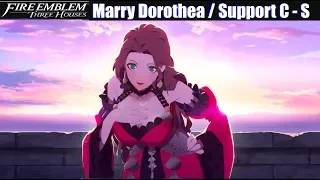 FE3H Marriage / Romance Dorothea (C - S Support) - Fire Emblem Three Houses