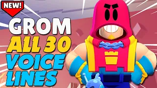 All 30 Grom Voice Lines | Brawl Stars