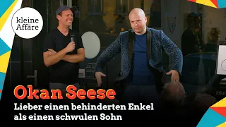 Okan Seese / Lieber einen behinderten Enkel… / Gebärdensprache Comedy